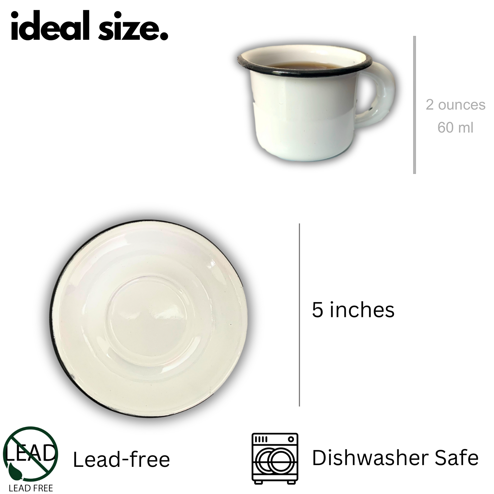 2 oz Mexican White hand-finished enamel espresso cup with 5" saucer. Perfect for a refined morning coffee ritual.